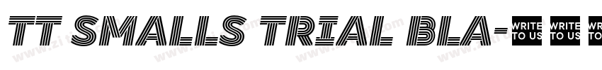 TT Smalls Trial Bla字体转换